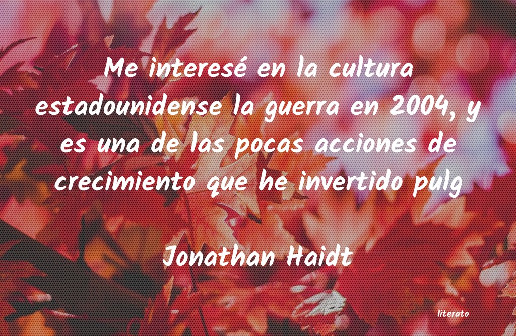Frases de Jonathan Haidt