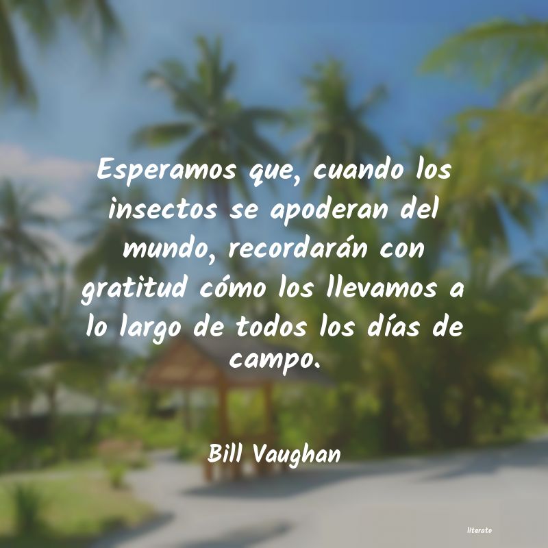 Frases de Bill Vaughan