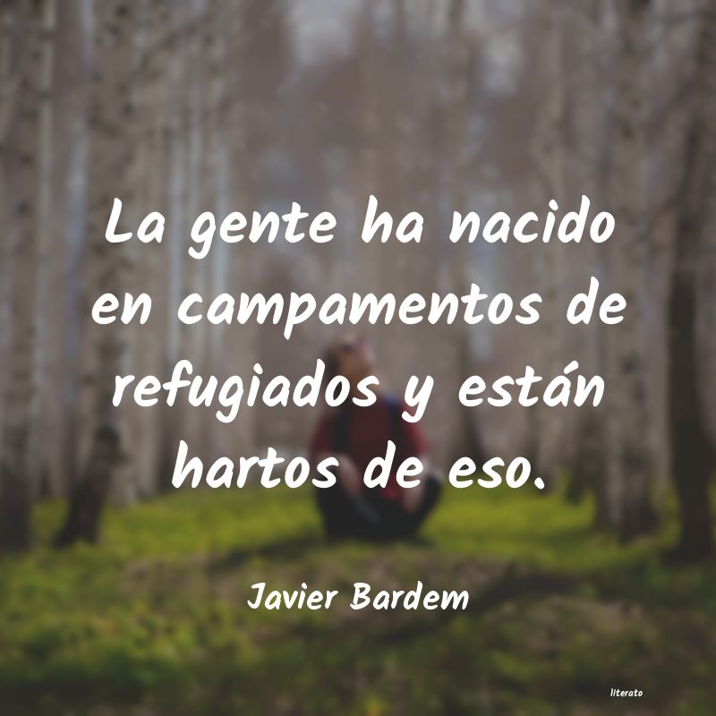 Frases de Javier Bardem