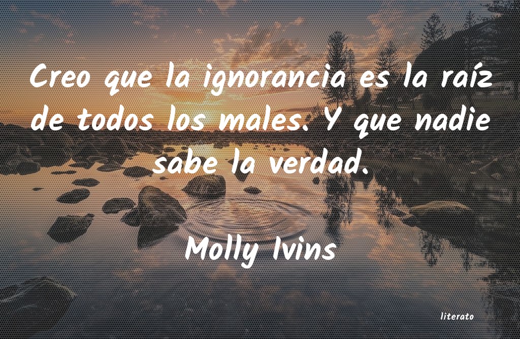frases de Molly Ivins
