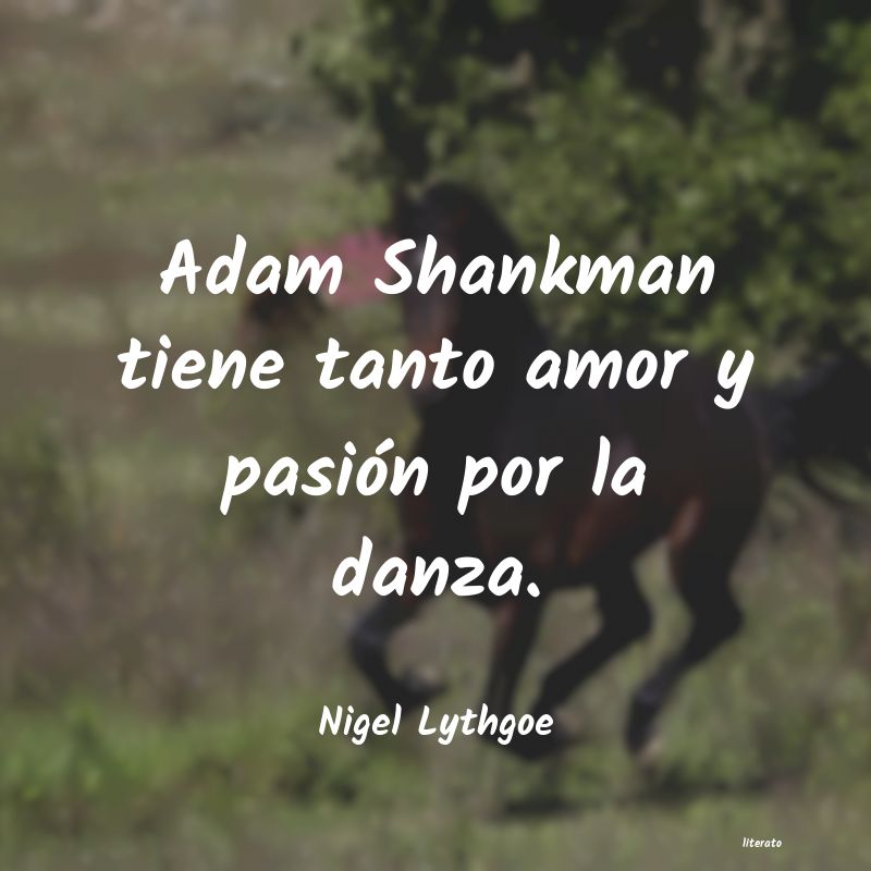 frases de Nigel Lythgoe