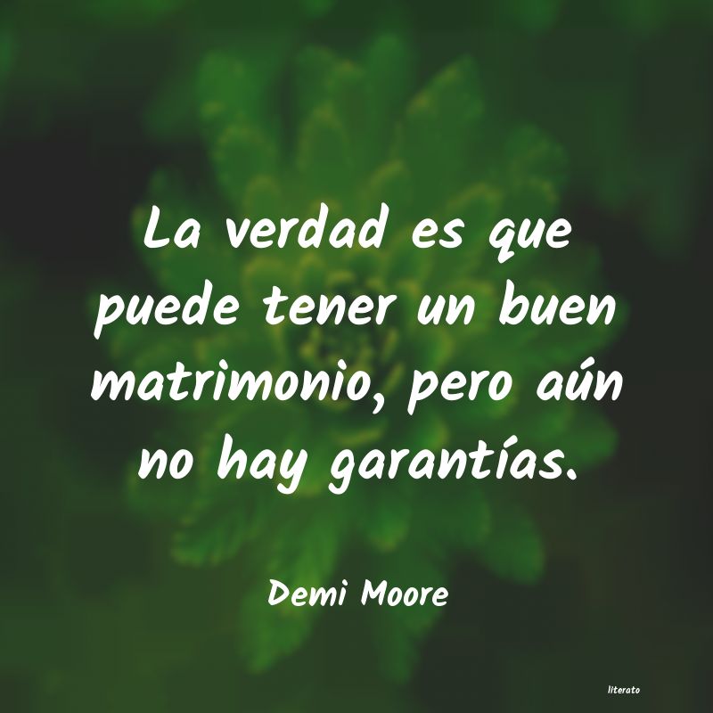 frases de Demi Moore