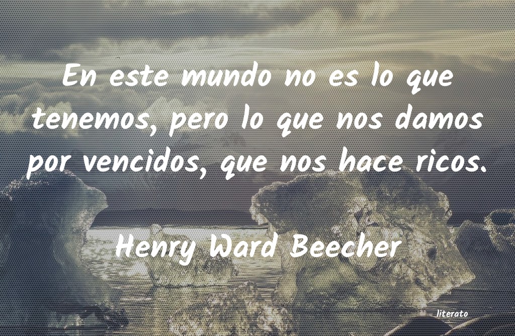 Frases de Henry Ward Beecher