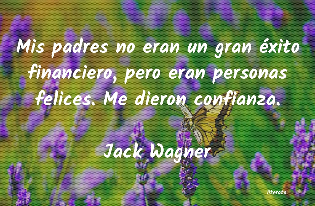 frases de Jack Wagner
