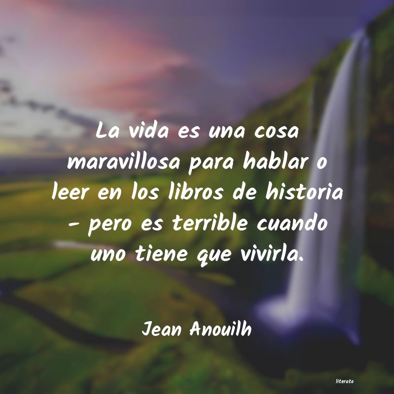 Frases de Jean Anouilh