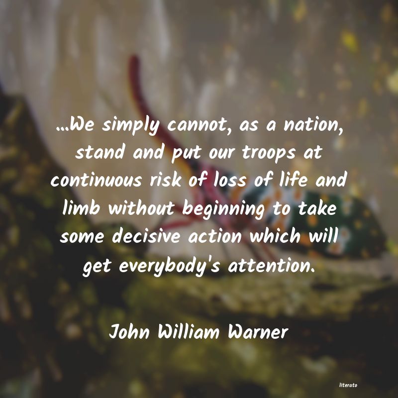 Frases de John William Warner