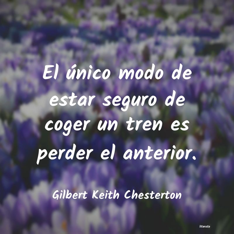 Frases de Gilbert Keith Chesterton