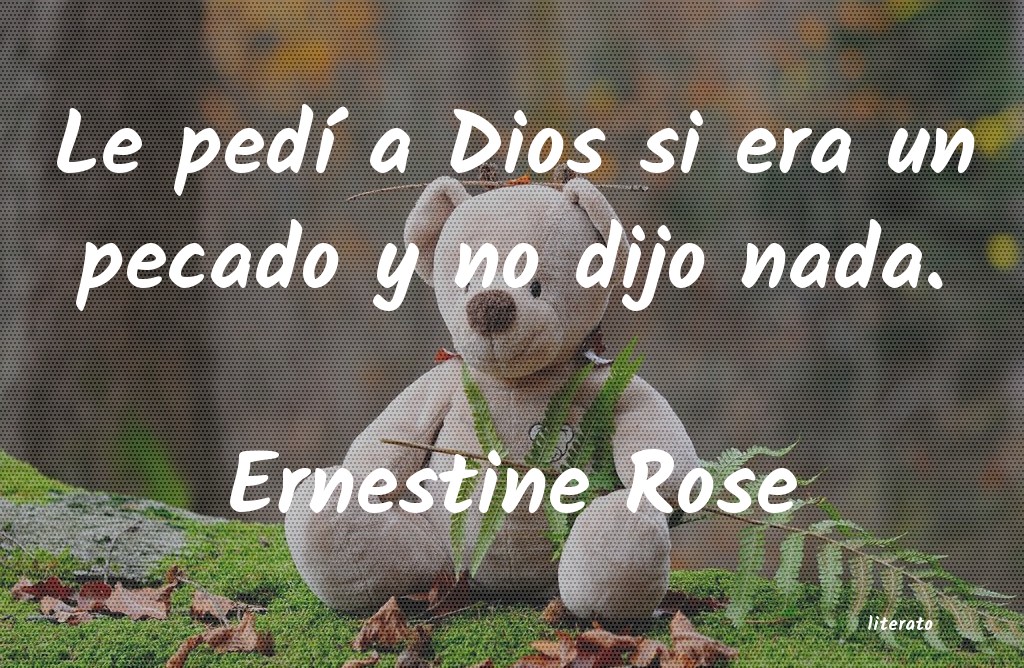 Frases de Ernestine Rose