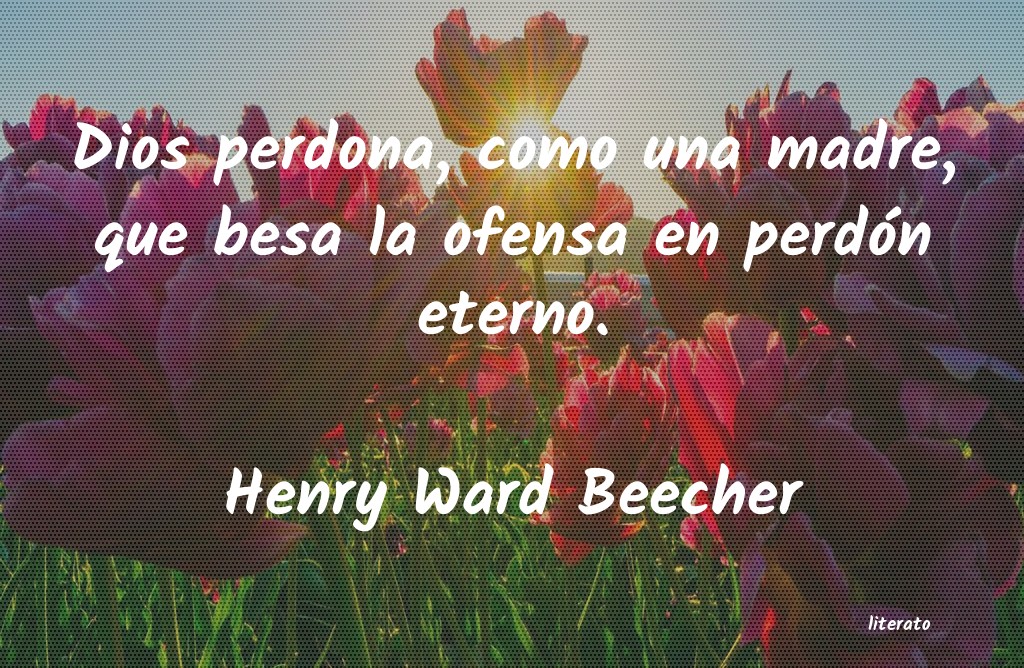 frases de Henry Ward Beecher