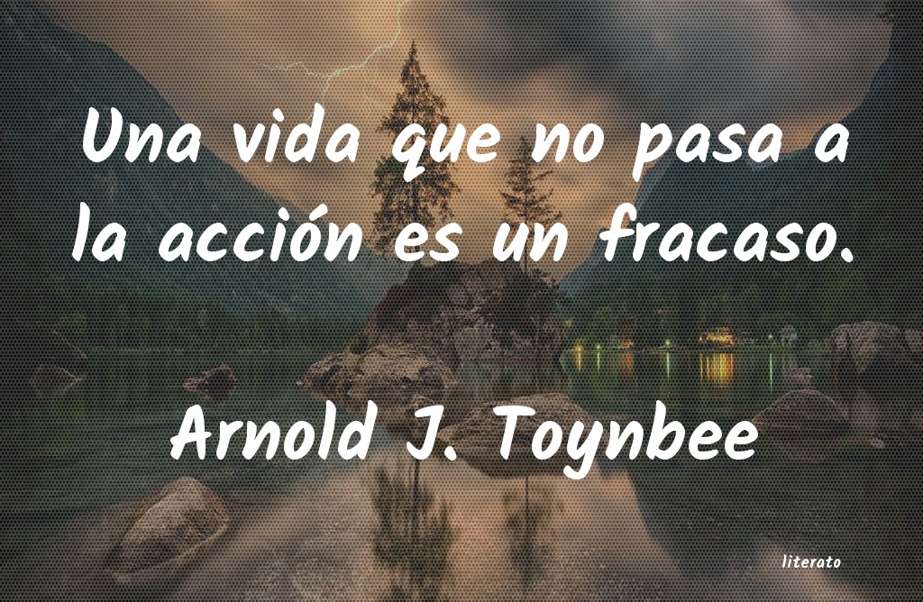frases de Arnold J. Toynbee
