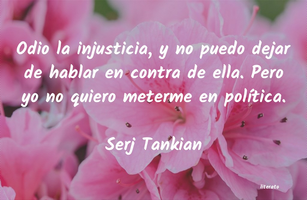 frases de Serj Tankian