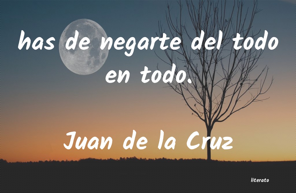 Frases de Juan de la Cruz