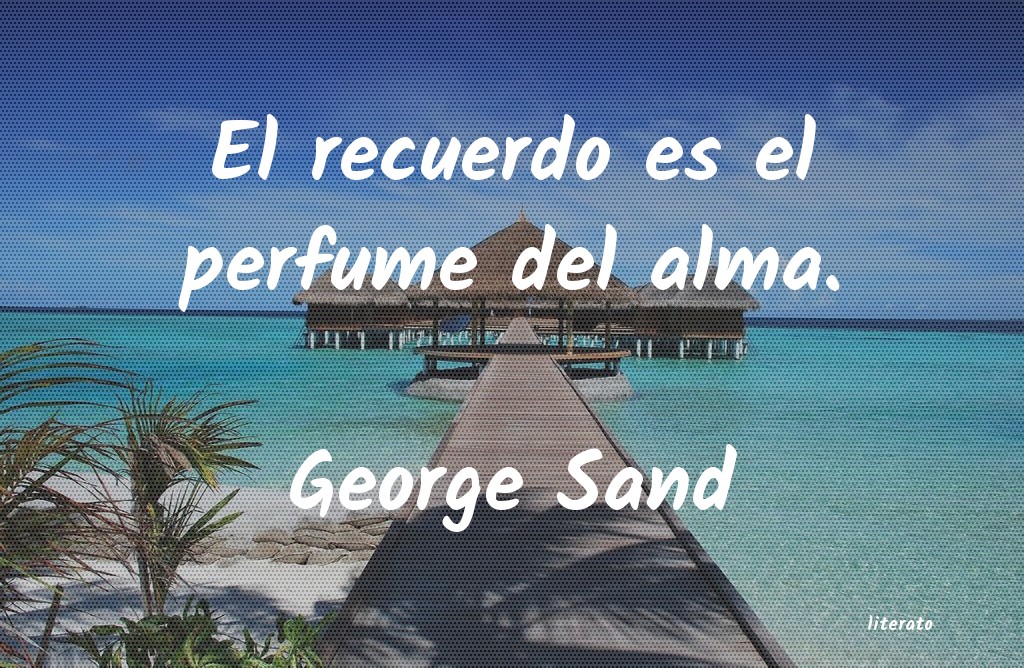 Frases de George Sand