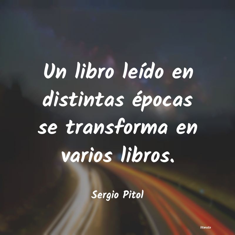 Frases de Sergio Pitol