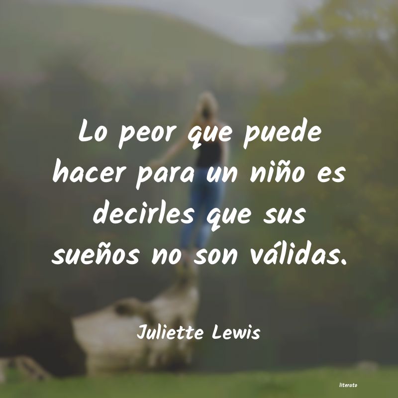 Frases de Juliette Lewis