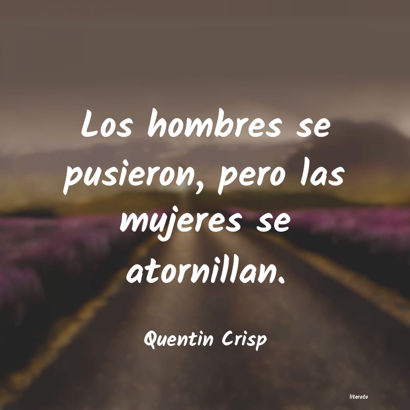 Frases de Quentin Crisp