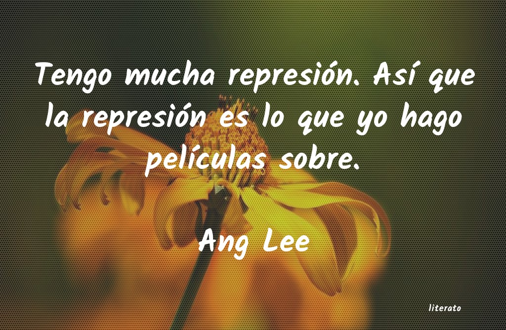 frases de Ang Lee