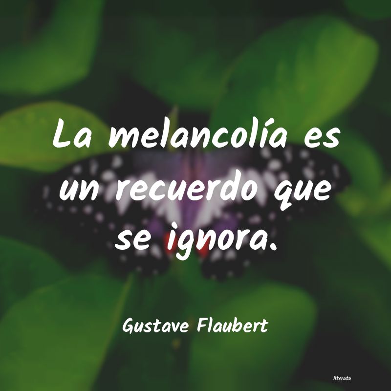 Frases de Gustave Flaubert