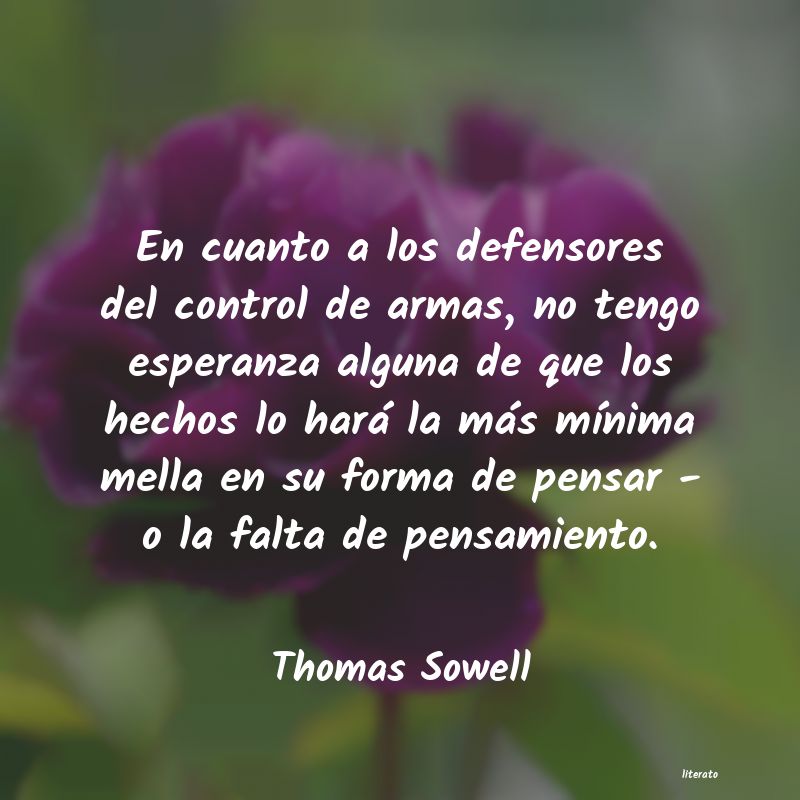 Frases de Thomas Sowell