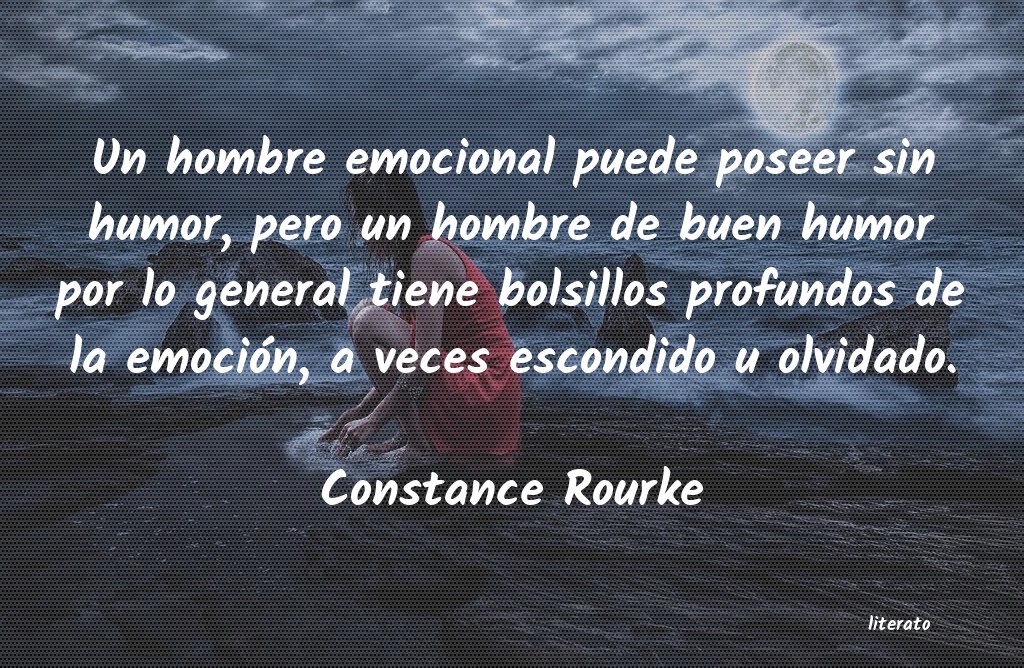 Frases de Constance Rourke