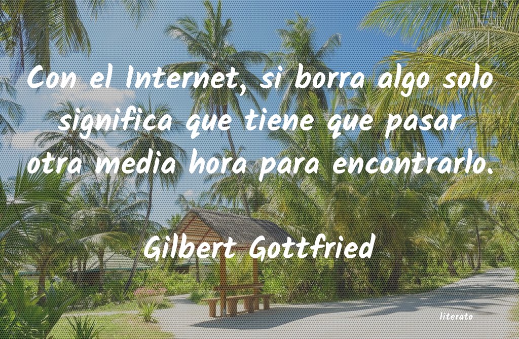 frases de Gilbert Gottfried