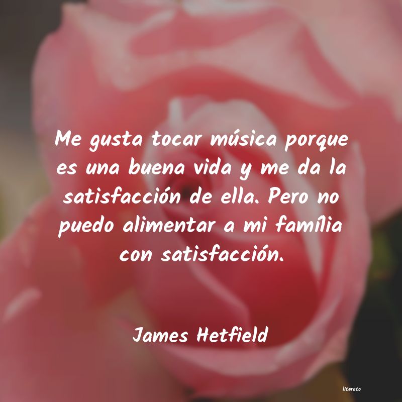 Frases de James Hetfield
