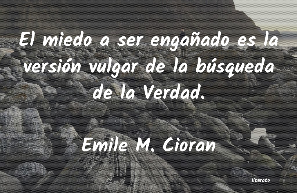 frases de Emile M. Cioran