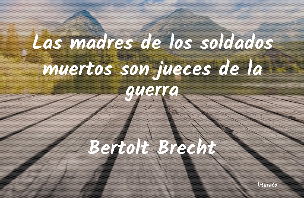 Frases de Bertolt Brecht