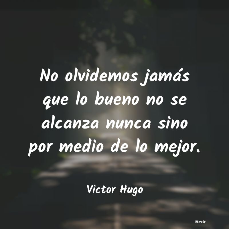 Frases de Victor Hugo