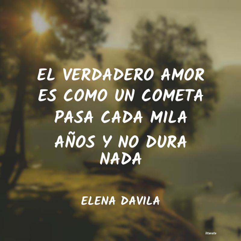 frases de ELENA DAVILA