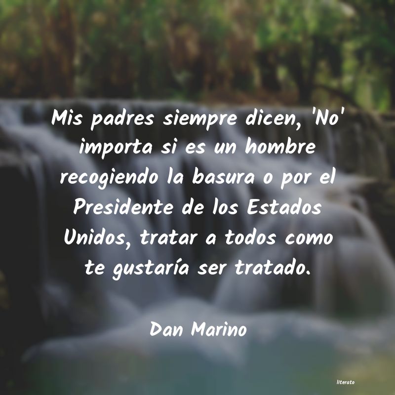 Frases de Dan Marino