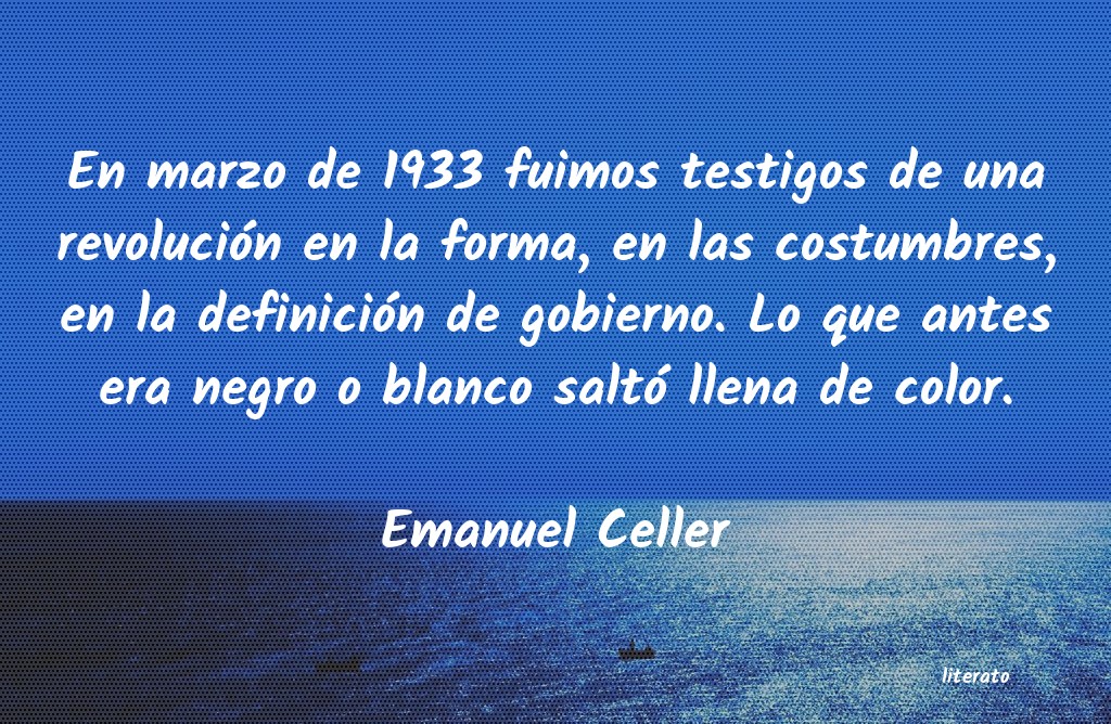 Frases de Emanuel Celler