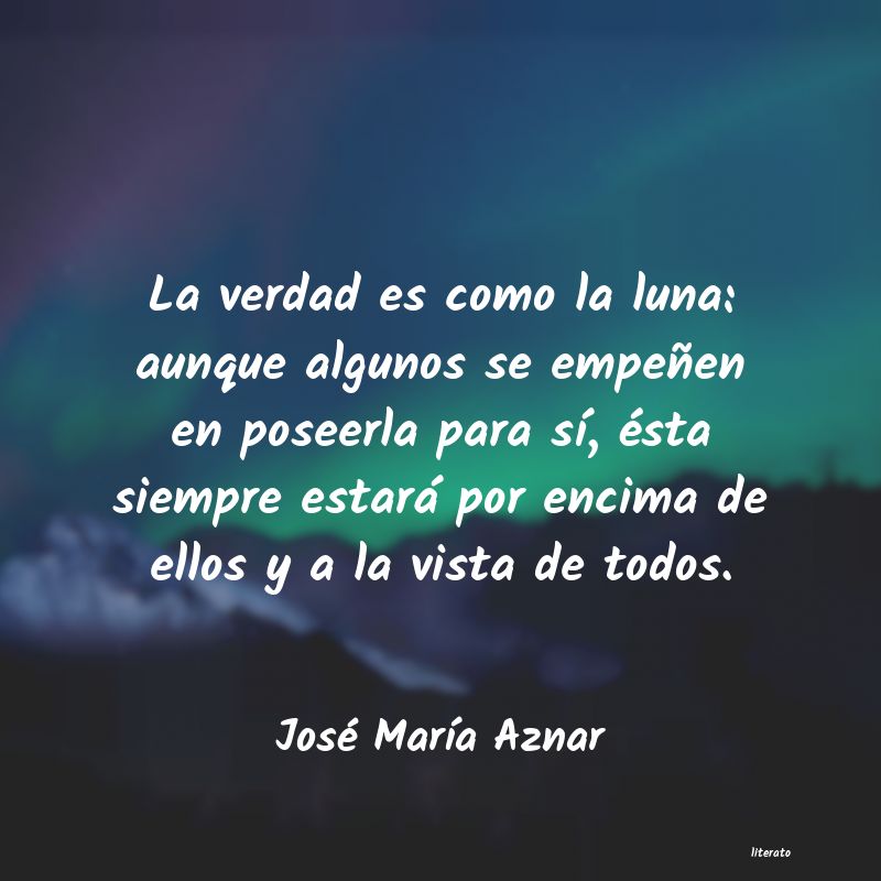 frases de José MarÃa Aznar