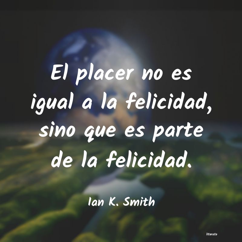 frases de Ian K. Smith