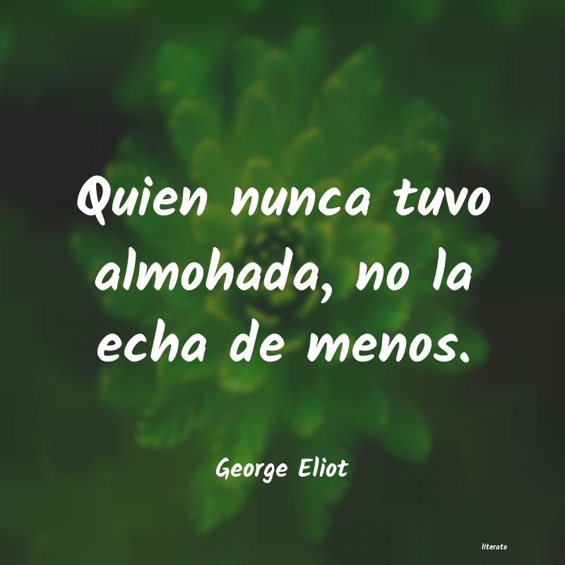 Frases de George Eliot