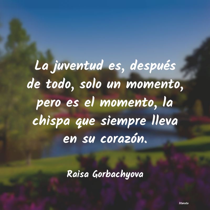 frases de Raisa Gorbachyova