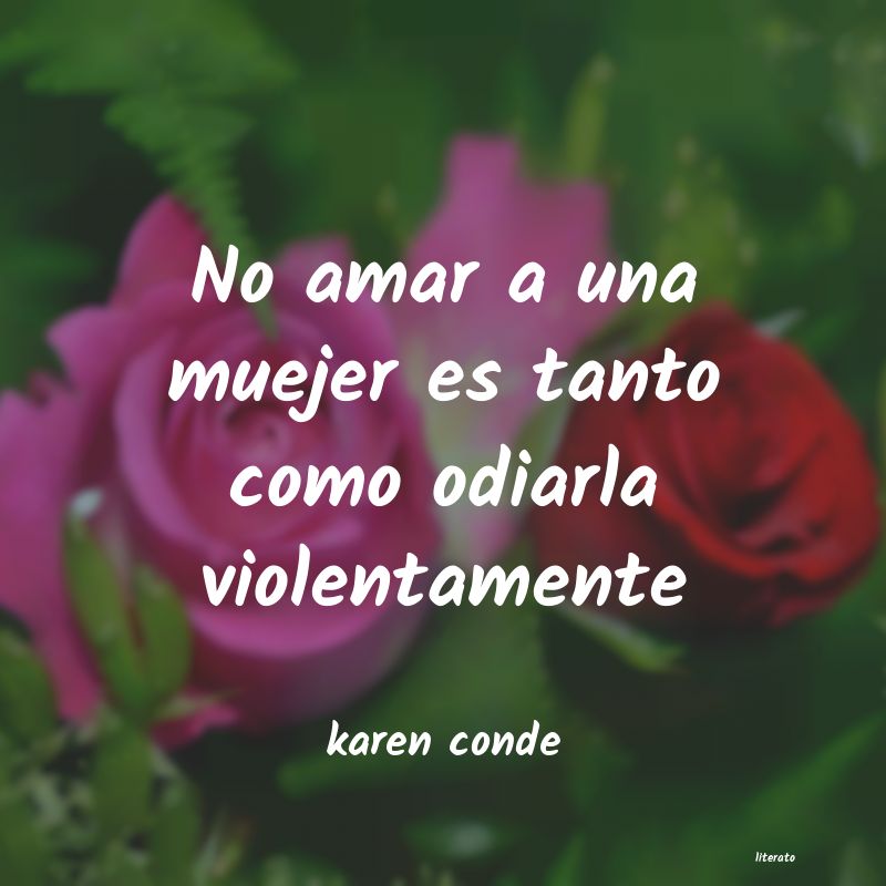 frases de karen conde