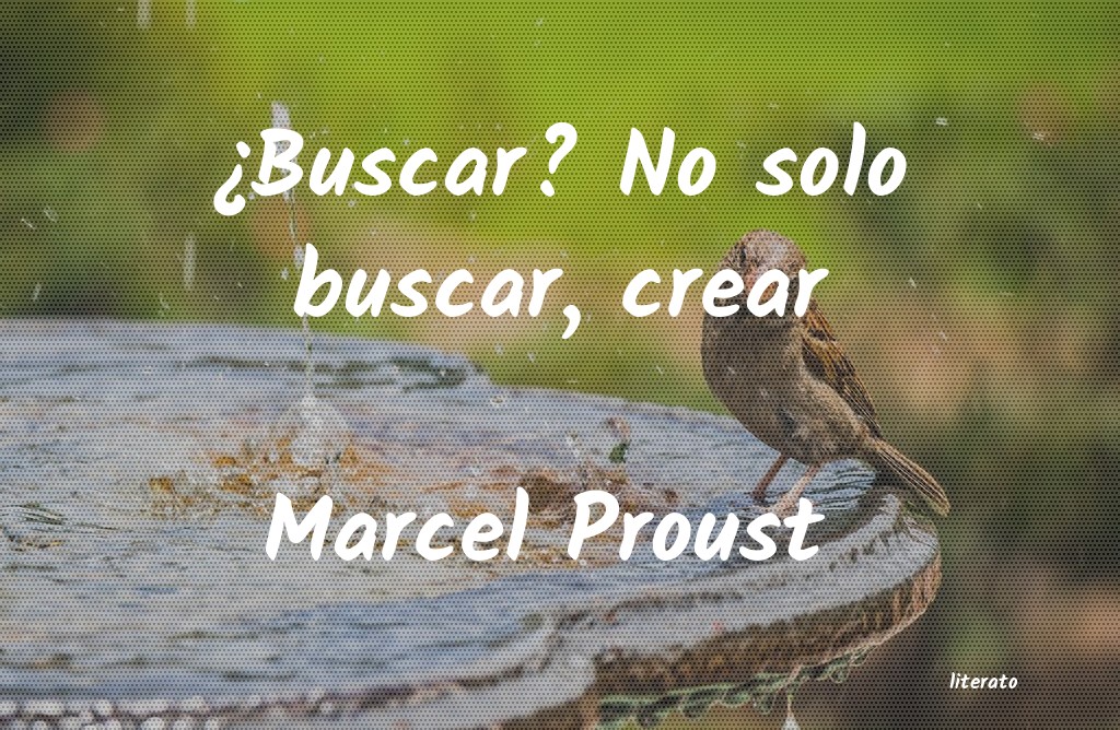 Frases de Marcel Proust