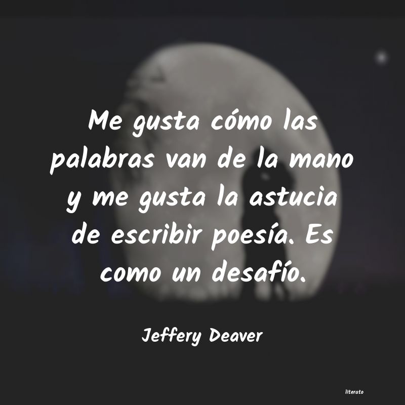 Frases de Jeffery Deaver