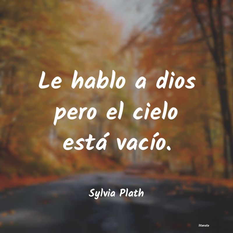 Frases de Sylvia Plath