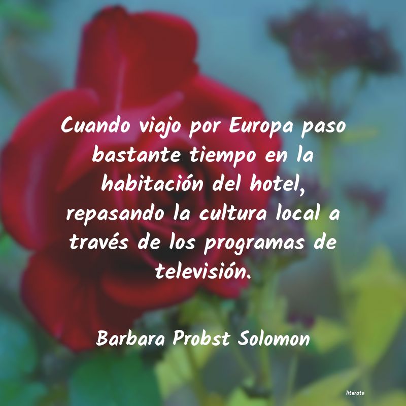 frases de Barbara Probst Solomon