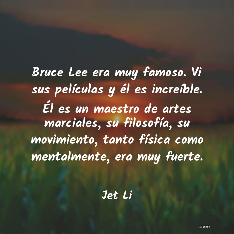 frases de Jet Li
