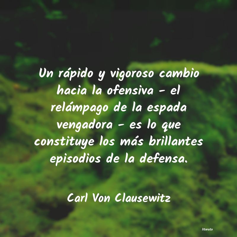 frases de Carl Von Clausewitz