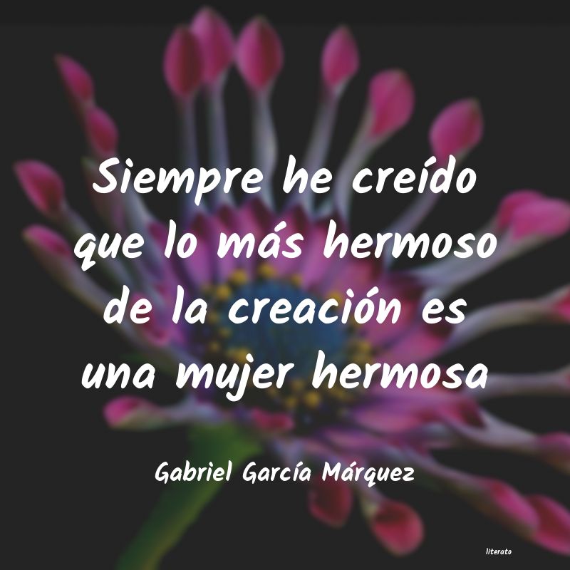 frases de Gabriel GarcÃa Márquez