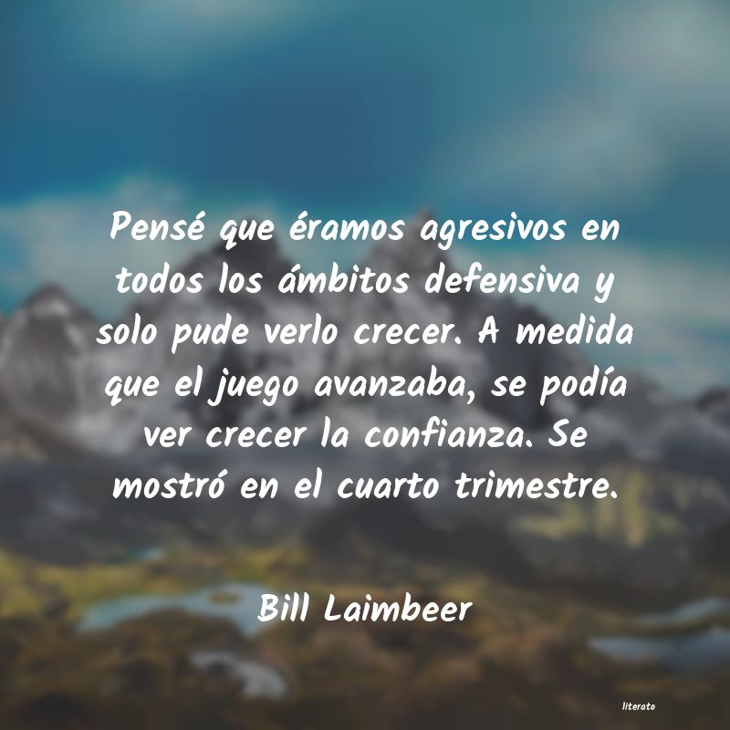 Frases de Bill Laimbeer