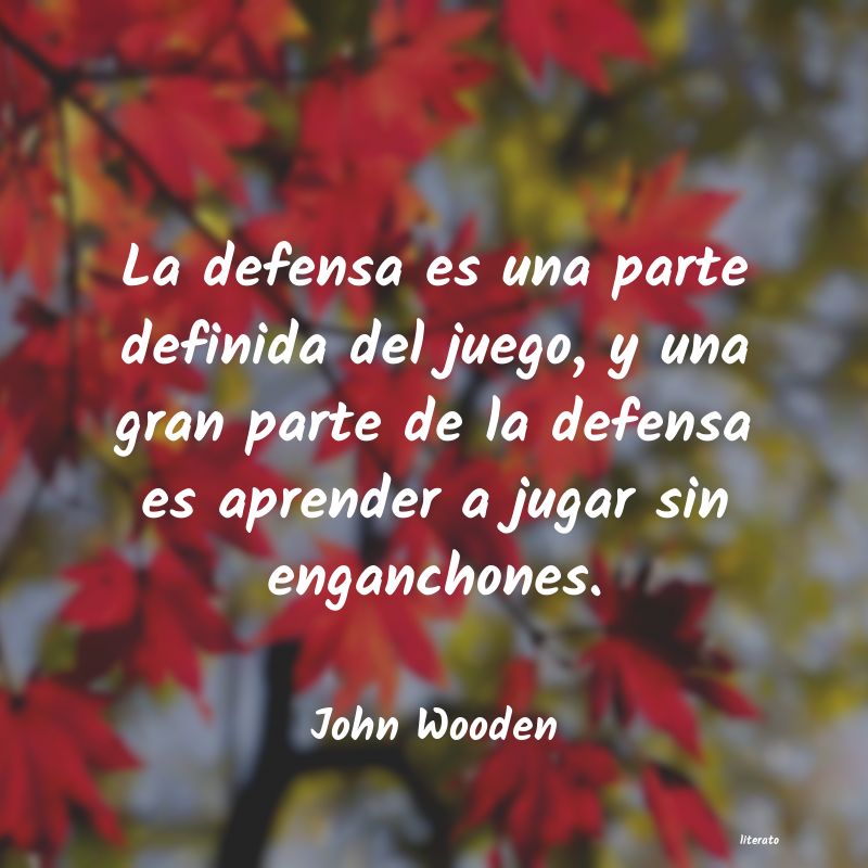 Frases de John Wooden