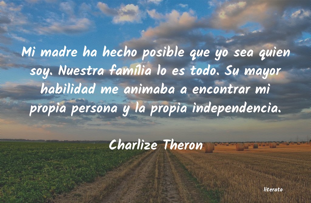 Frases de Charlize Theron