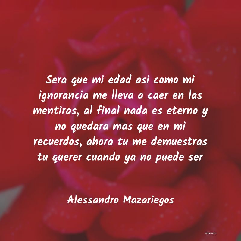 Frases de Alessandro Mazariegos