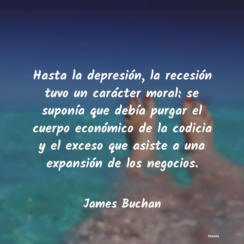 Frases de James Buchan