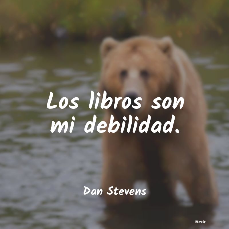 Frases de Dan Stevens